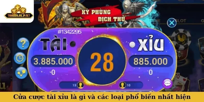 cửa cược tài xỉu là gì Cửa cược tài xỉu là gì và các loại phổ biến nhất hiện