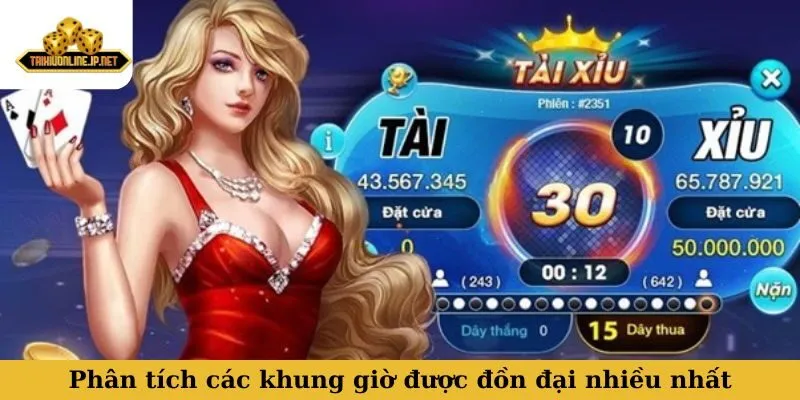 Phân tích các khung giờ được đồn đại nhiều nhất