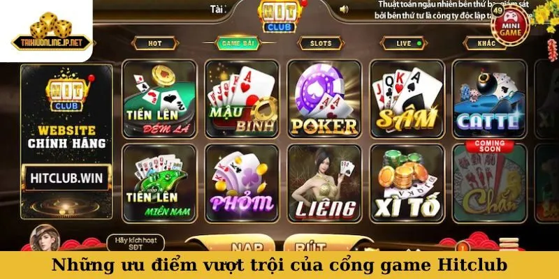 Những ưu điểm vượt trội tại cổng game Hitclub