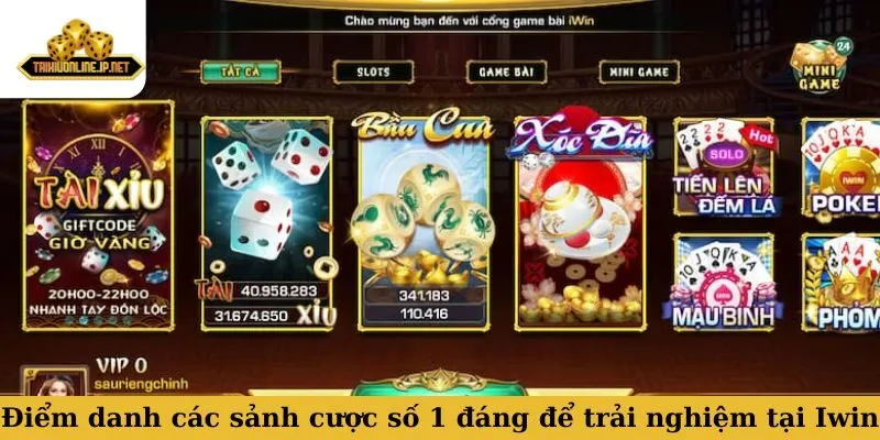 Điểm danh các sảnh cược số 1 đáng để trải nghiệm tại Iwin